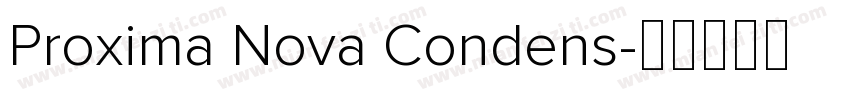 Proxima Nova Condens字体转换